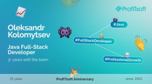 People of ProfITsoft: Oleksandr Kolomitsev — From Intern to Junior Java Full-Stack Developer